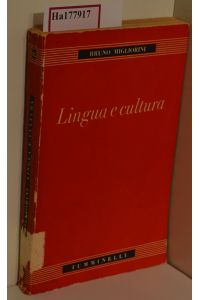 Lingua e cultura. ( = Nuova Biblioteca Italiana, 32) .