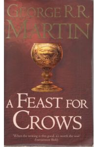 A Feast for Crows  - Book four of A Song of Ice and Fire