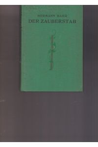 Der Zauberstab.   - Tagebücher 1924/26.