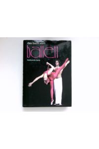 Das Buch vom Ballett :