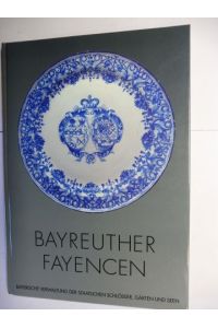 BAYREUTHER FAYENCEN - BESTANDSKATALOG *.