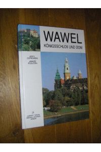 Wawel. Königsschloß und Dom