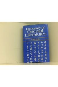 Dictionary of Oriental Literatures: East Asia v. 1