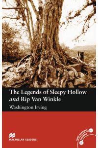 The Legends of Sleepy Hollow and Rip Van Winkle