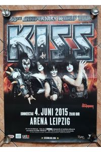 Kiss Tourposter 2015 DIN A1, Leipzig