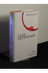 Clos Gethseman: Roman -