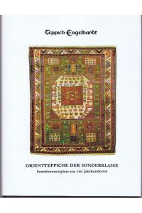 Teppich Engelhardt. Orientteppiche der Sonderklasse. Sammlerexemplare aus vier Jahrhunderten. Ausstellungskatalog [1980, 19. November - 9. Dezember]