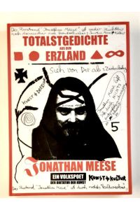 Jonathan Meese : Totalstgedichte aus dem Erzland.