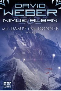 Nimue Alban: Mit Dampf und Donner: Roman. Nimue Alban, Bd. 14 (Nimue-Reihe, Band 14)