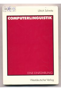 Computerlinguistik  - Eine Einführung