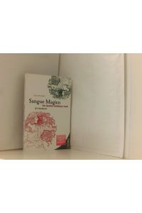 Sangue Magico: Die Quellen weiblicher Kraft – Ein Handbuch