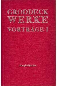 Werke. Vorträge. Band I: 1916-1917.   - Hg. von Beate Schuh und Frieder Kern.