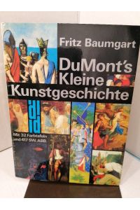 Fritz Baumgart: DuMont's kleine Kunstgeschichte