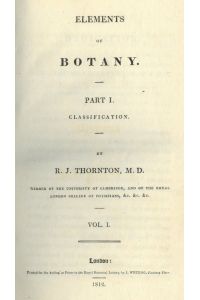 Elements of Botany. Part I. Classification. Part II. Terms of the Science.