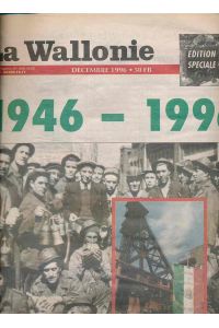 Ces Italiens qui ont fait notre histoire 1946-1996.   - Edition speciale Decembre 1996.