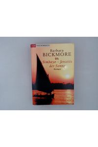 Simbayo - jenseits der Sonne : Roman / Barbara Bickmore. Aus dem Amerikan. von Uschi Gnade / Club-Taschenbuch