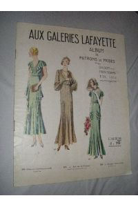 Aux Galeries Lafayette. Album de Patrons de Mode. Saison Printemps-Ete 1932