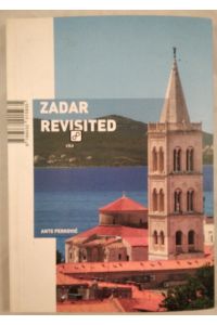 Zadar Revisited.