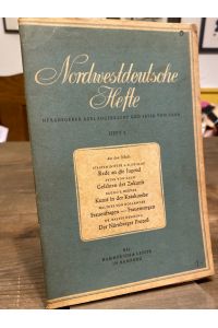 Nordwestdeutsche Hefte Heft 2, 1. Jahrgang 1946.