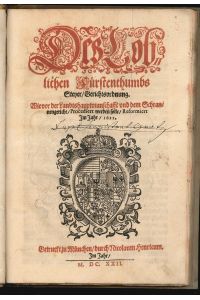 Des loblichen Fürstenthumbs Steyer /Gerichtsordnung. Wie vor der Landtshauptmannschafft und dem Schrannengericht / Procediert werden soll / Reformiert Im Jahr 1622.