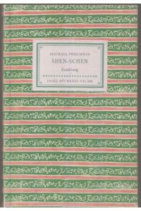 IB 598: Shen-Schen  - Die Wurzel des Lebens. Erzählung
