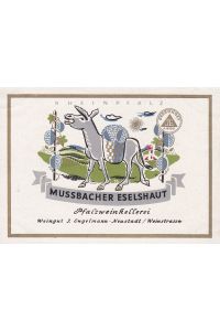 Entwurf einer Flaschenetikettierung für die Rheinpfalz-Marke Mussbacher Eselshaut. Original-Werbemittelentwurf für ein zeitgenössisches Produkt der Weinkellerei.