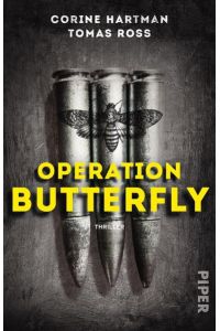 Operation Butterfly: Thriller