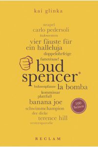Bud Spencer. 100 Seiten (Reclam 100 Seiten)