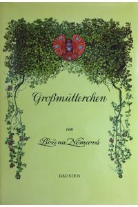 Grossmütterchen : Bilder aus dem ländlichen Leben.   - Mit Zeichn. von Adolf Kaspar. [Übers. von Günther Jarosch]