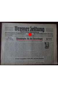 Bremer Zeitung - Norddeutsche Volkszeitung. Parteiamtliche Tageszeitung. Nr. 286. 16. Oktober 1943.   - Schlagzeile: Katastrophe für die Terrorflieger.