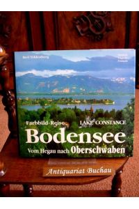 Farbbild-Reise Bodensee. Vom Hegau nach Oberschwaben.