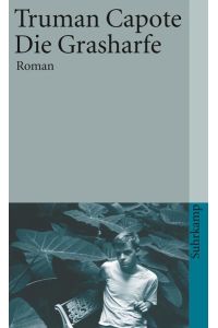 Die Grasharfe: Roman (suhrkamp taschenbuch)  - Roman