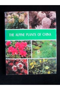 Alpine Plants of China. Chung-Kuo Kao Shan Chih Wu.   - Text English-Chinese.