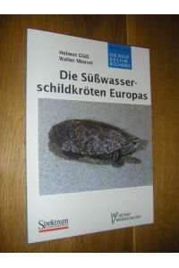 Die Süßwasserschildkröten Europas