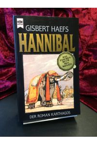 Hannibal. Der Roman Karthagos.   - (= Heyne allgemeine Reihe Nr. 8628).