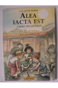 Alea iacta est - Kinder spielen Römer