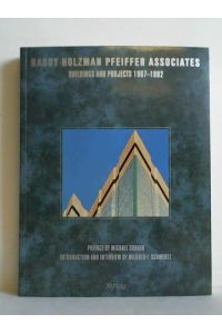 Hardy Holzman Pfeiffer Associates. Buildings and Projects 1967 - 1992