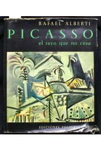 Picasso, el rayo que no cesa