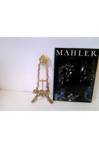 Mahler, Sein Leben, sein Werk und seine Welt in zeitgenössischen Bildern und Texten
