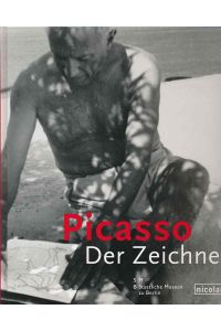 Picasso, der Zeichner.   - Ausstellung Museum Berggruen, Berlin, 27. Spetember 2006 - 7. Januar 2007. Hrsg. von Dieter Scholz. Vorwort Anne Baldassari. Nationalgalerie - Museum Berggruen, Staatliche Museen zu Berlin.