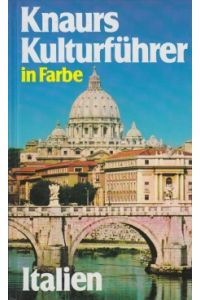 Knaurs Kulturführer in Farbe - Italien
