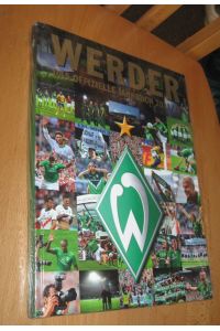 SV Werder Bremen : Das offizielle Jahrbuch 2011/ 12