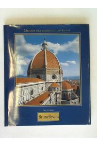 Filippo Brunelleschi: 1377 - 1446
