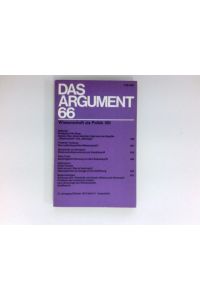 DAS ARGUMENT :  - Zeitschrift für Philosophie und Sozialwissenschaften. Heft 66. Schwerpunktthema: Wissenschaft als Poltik (III).