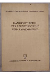 Handwörterbuch der Raumforschung und Raumordnung.