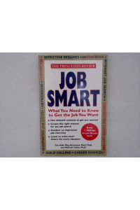Princeton Review: Job Smart: Job Hunting Made Easy