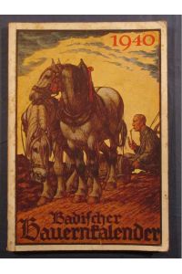 Badischer Bauern-Kalender 1940.