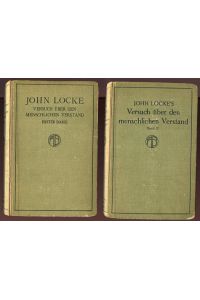 John Locke Versuch über den menschlichen Verstand, 2 Bände  - Der Philosophischen Bibliothek 75. und 76
