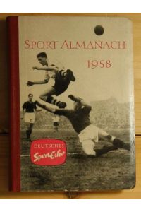 Sport-Almanach 1958  - Deutsches Sportecho