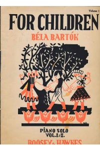 Fro Children. Volume 1. Based un Hungarian Folk Tunes (1945).